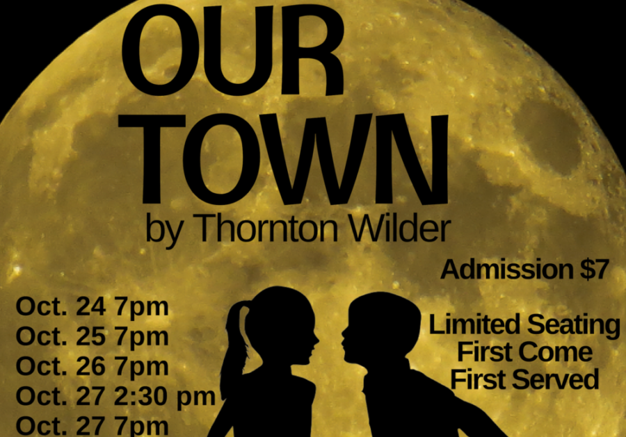Our Town opens on Wednesday, October 24th